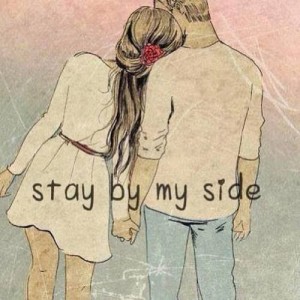 stay by my side
